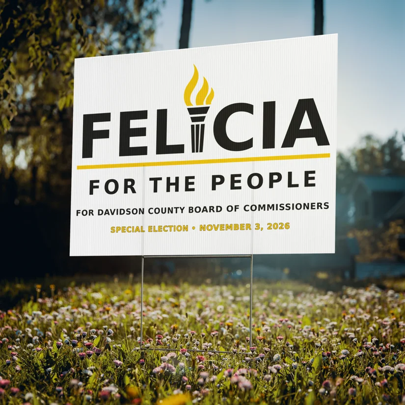 Felicia for the People yard sign